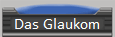 Das Glaukom